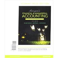 Horngren's Financial & Managerial Accounting, The Managerial Chapters, Student Value Edition Plus MyLab Accounting with Pearson eText -- Access Card Package