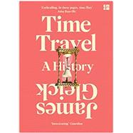 Time Travel A History