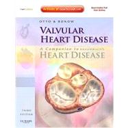 Valvular Heart Disease : A Companion to Braunwald's Heart Disease