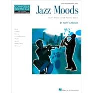 Jazz Moods - Eight Pieces for Piano Solo Hal Leonard Student Piano Library Composer Showcase Level 5