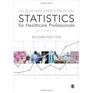 Statistics for Healthcare Professionals: An Introduction