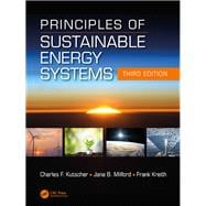 Principles of Sustainable Energy Systems, Third Edition