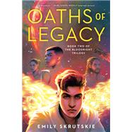 Oaths of Legacy Book Two of The Bloodright Trilogy