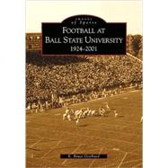 Football at Ball State University, 1924-2001