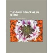 The Gold Fish of Gran Chimú