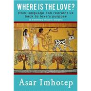Where Is the Love?