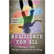 Resilience for All