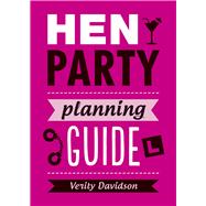 Hen Party Planning Guide