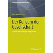 Der Konsum Der Gesellschaft