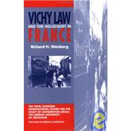 Vichy Law And The Holocaust In France