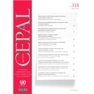 CEPAL Review No.115, April 2015Revista de la CEPAL No.115 Abril 2015