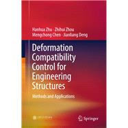 Deformation Compatibility Control for Engineering Structures