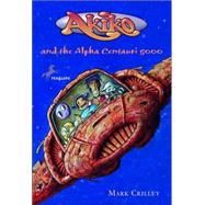 Akiko and the Alpha Centauri 5000