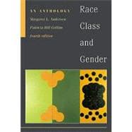 Race, Class, and Gender: An Anthology