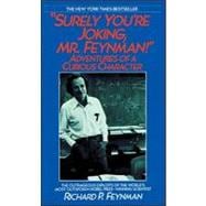 Surely You're Joking, Mr. Feynman
