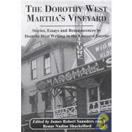 The Dorothy West Marthas Vineyard