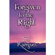 Forgiven to the Right