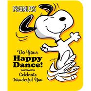 Do Your Happy Dance!