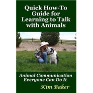 Quick How-to Guide for Learning to Talk With Animals