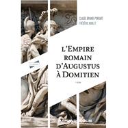 L'Empire romain d'Auguste à Domitien - 5e éd.