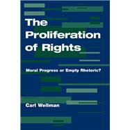 The Proliferation of Rights