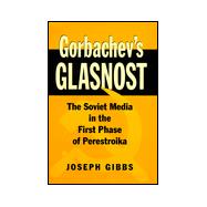 Gorbachev's Glasnost