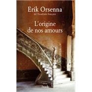 L'origine de nos amours