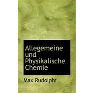 Allegemeine Und Physikalische Chemie