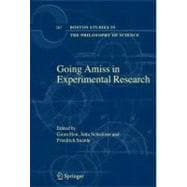 Going Amiss in Experimental Research