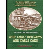 1887 Prospectus for San Francisco's Wire Cable Railways and Cable Cars