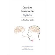 Cognitive Grammar in Stylistics,9781474298926