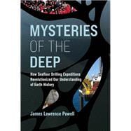 Mysteries of the Deep How Seafloor Drilling Expeditions Revolutionized Our Understanding of Earth History book cover, ISBN 9780262048927