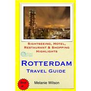Rotterdam Travel Guide
