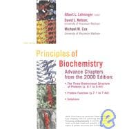 Principles of Biochemistry: Advance Chapters from the 2000 Edition