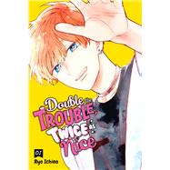 Double the Trouble, Twice as Nice, Vol. 1