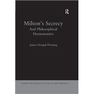 Milton's Secrecy