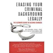 Erasing Your Criminal Background Legally
