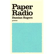Paper Radio : Poems