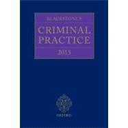 Blackstone's Criminal Practice 2013 (book, eBook, and all supplements)