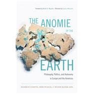The Anomie of the Earth