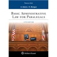BASIC ADMINISTRATIVE LAW FOR PARALEGALS
