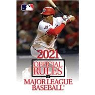 2021 Official Rules of Major League Baseball