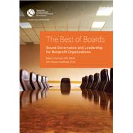 Best of Boards Sound Governance and Leadership for Nonprofit Organizations