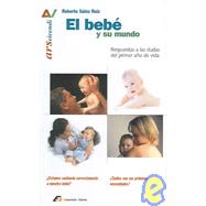 El bebe y su mundo / THe Baby and its World