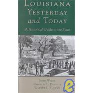 Louisiana, Yesterday and Today