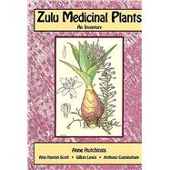 Zulu Medicinal Plants An Inventory