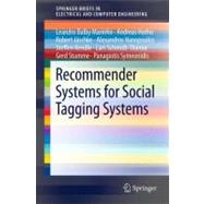 Recommender Systems for Social Tagging Systems