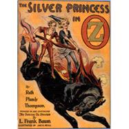 The Illustrated Silver Princess in Oz