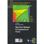 High-Order Methods for Computational Physics
