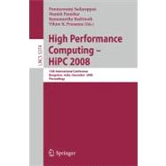 High Performance Computing - HiPC 2008 : 15th International Conference, Bangalore, India, December 17-20, 2008, Proceedings